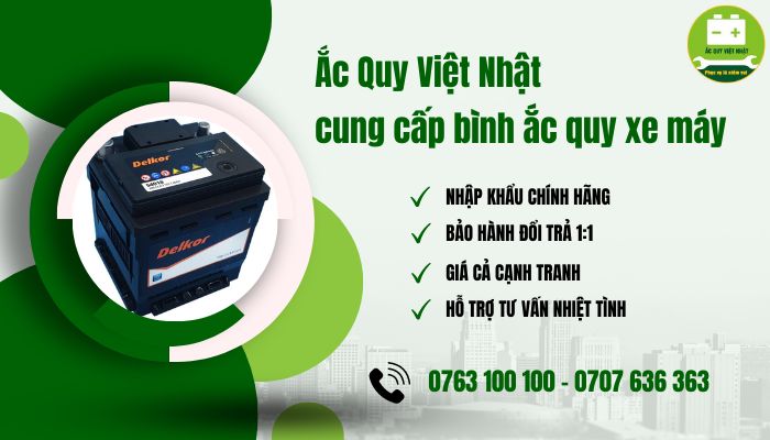 Ắc Quy Việt Nhật địa chỉ cung cấp bình ắc quy xe máy chính hãng