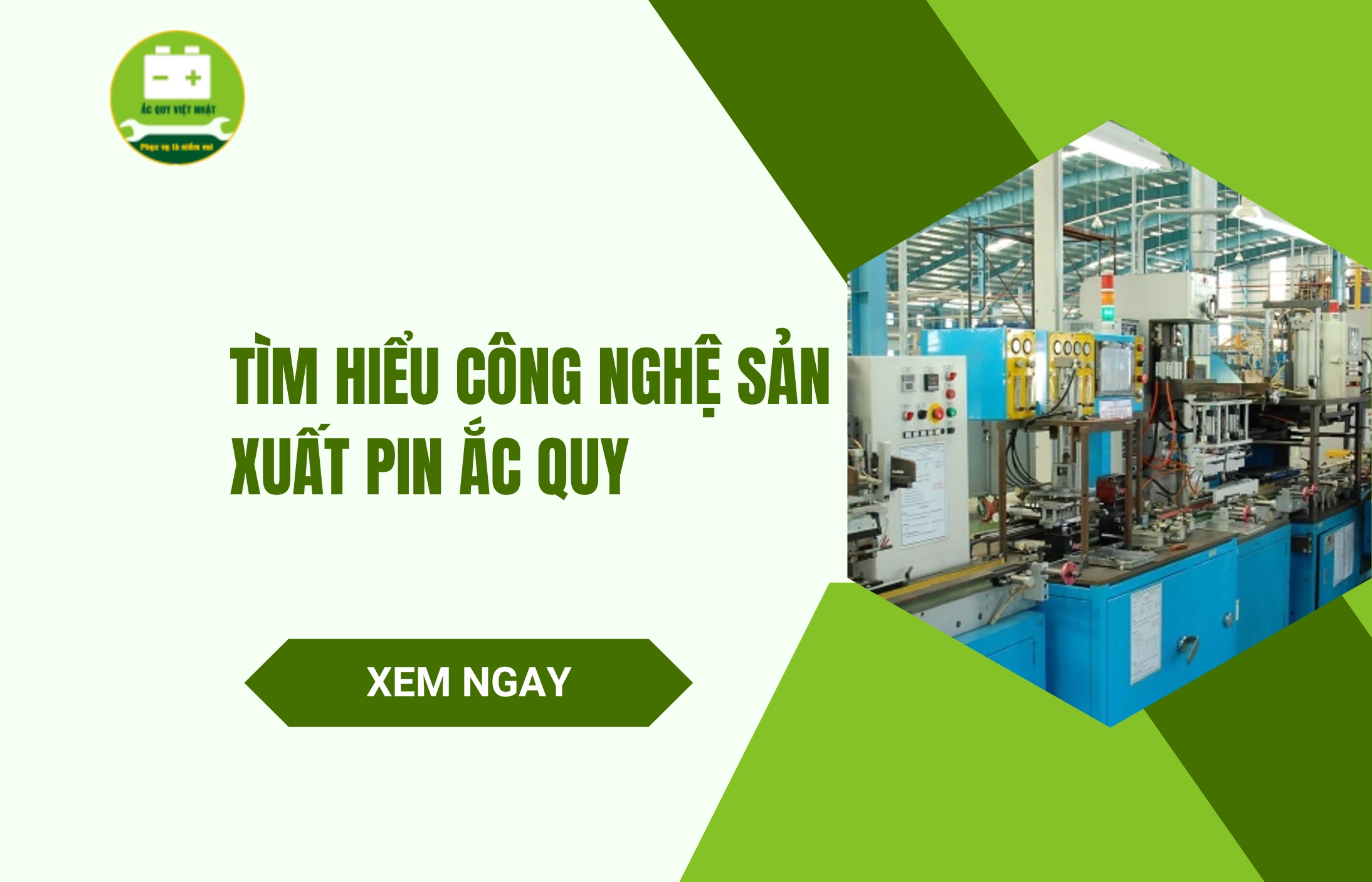 Công nghệ sản xuất pin ắc quy