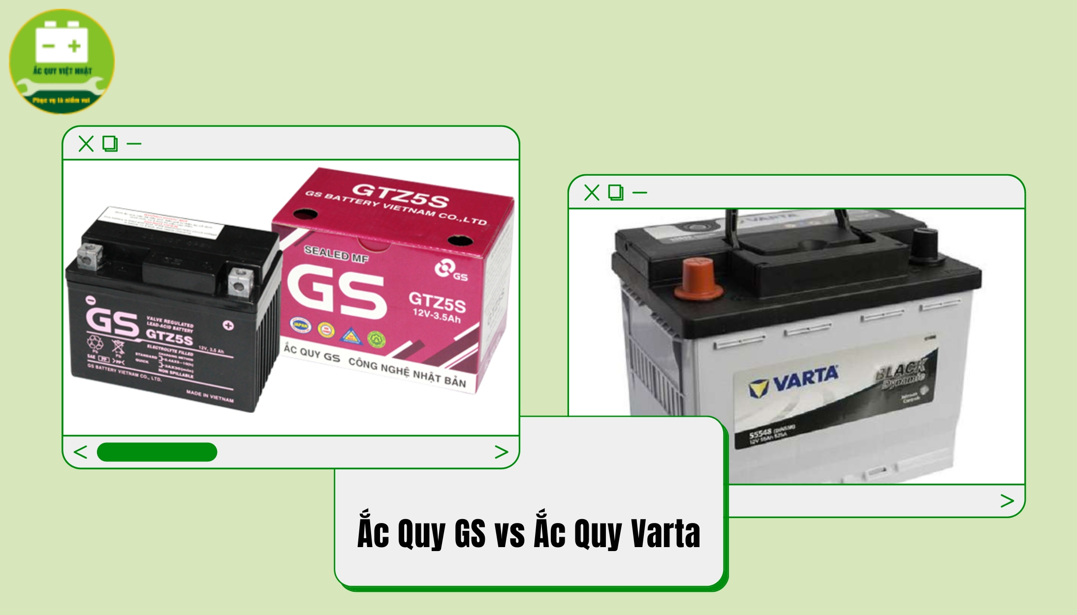 Đánh giá thương hiệu acquy GS và Varta