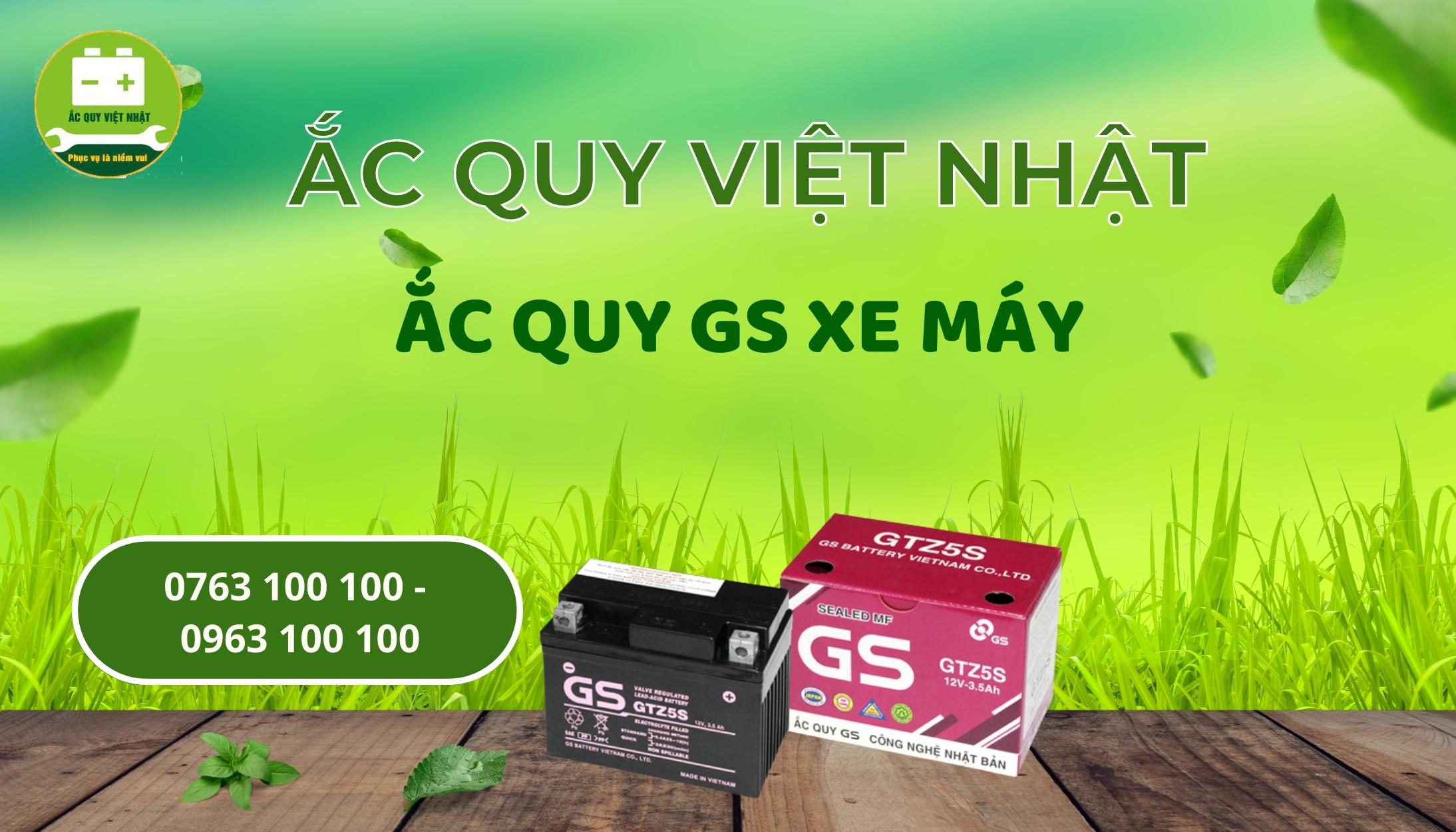Ắc Quy Việt Nhật - Địa chỉ mua ắc quy GS xe máy chính hãng