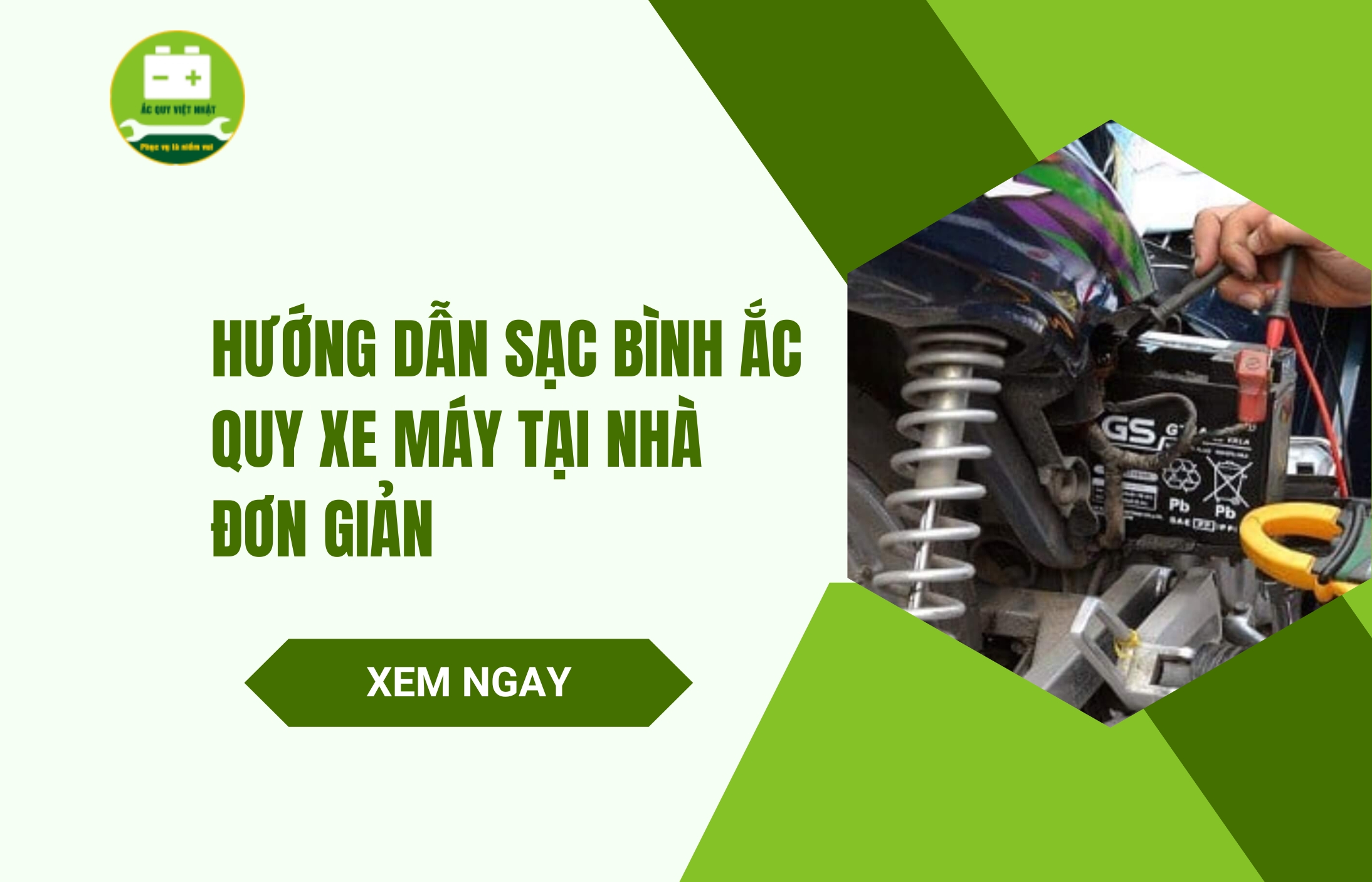 Sạc bình ắc quy xe máy tại nhà