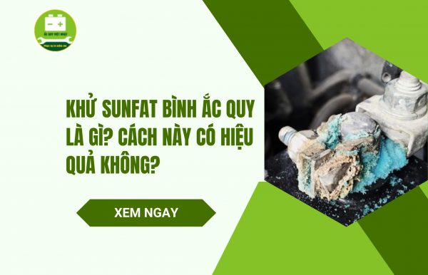 Khử sunfat bình ắc quy