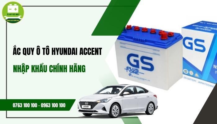 Mua ắc quy ô tô Hyundai Accent tại Việt Nhật