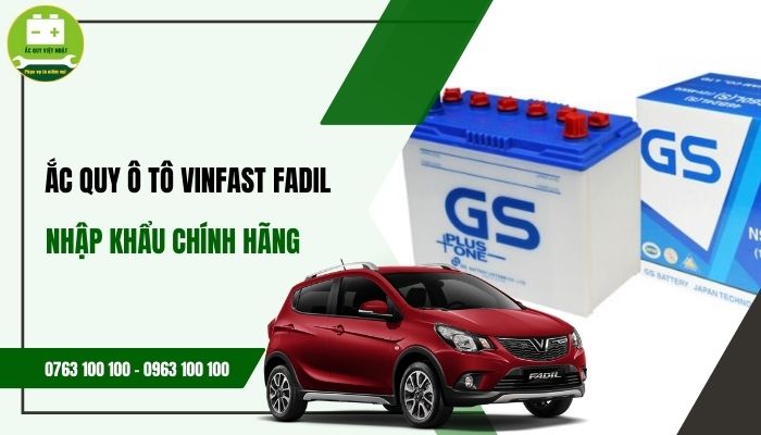 Bình acquy ô tô Vinfast Fadil tại Việt Nhật