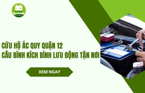 Cứu hộ ắc quy quận 12