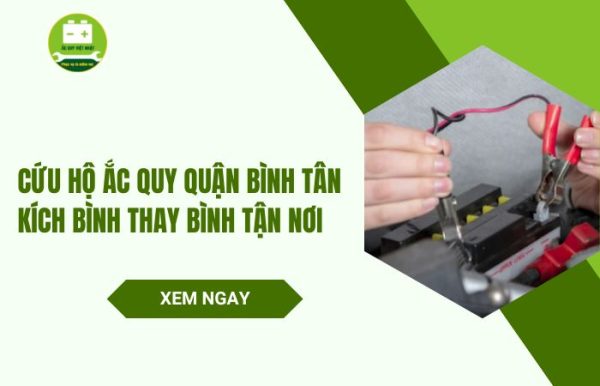 Cứu hộ ắc quy quận Bình Tân