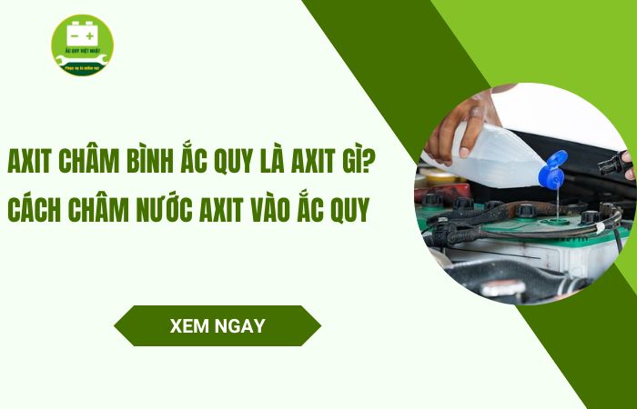 axit châm bình ắc quy