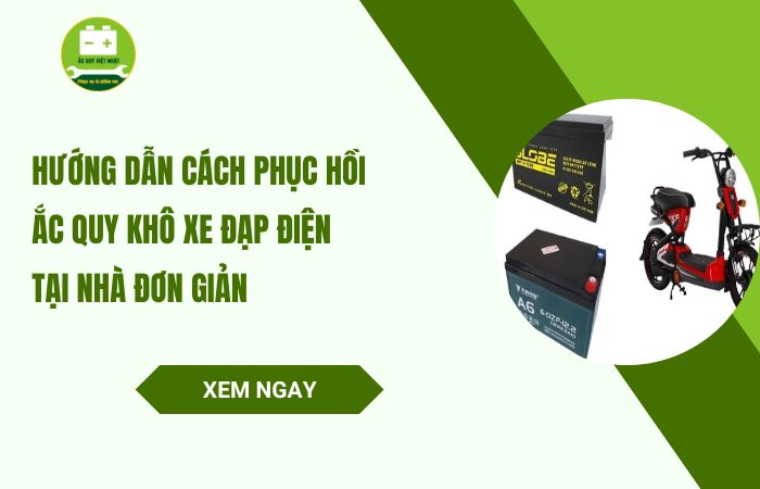 Cách phục hồi bình ắc quy xe điện