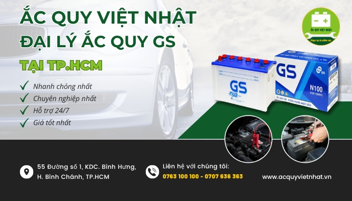 Ắc quy Việt Nhật - Đại lý cung cấp bình ắc quy GS hàng đầu tạI TP.HCM