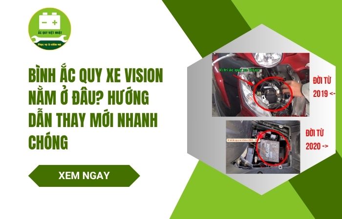 Bình ắc quy xe Vision nằm ở đâu?