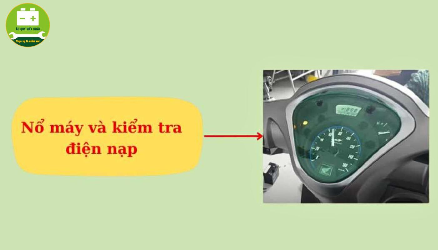 Nổ máy và kiểm tra tình trạng xe sau khi thay mới bình ắc quy