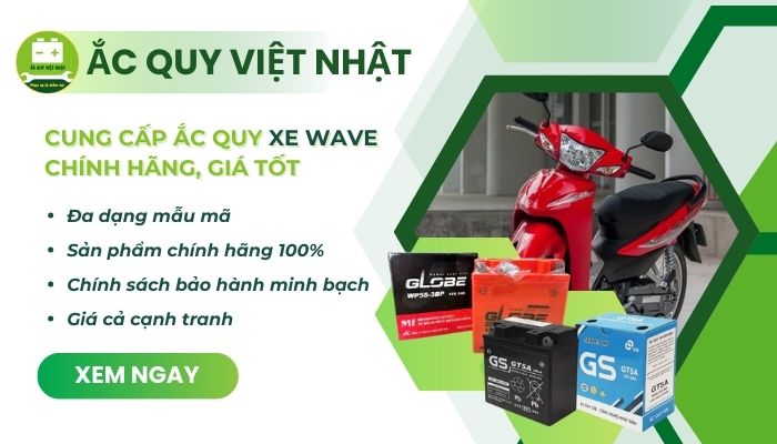 Mua ắc uy xe Wave chính hãng tại Ắc quy Việt Nhật