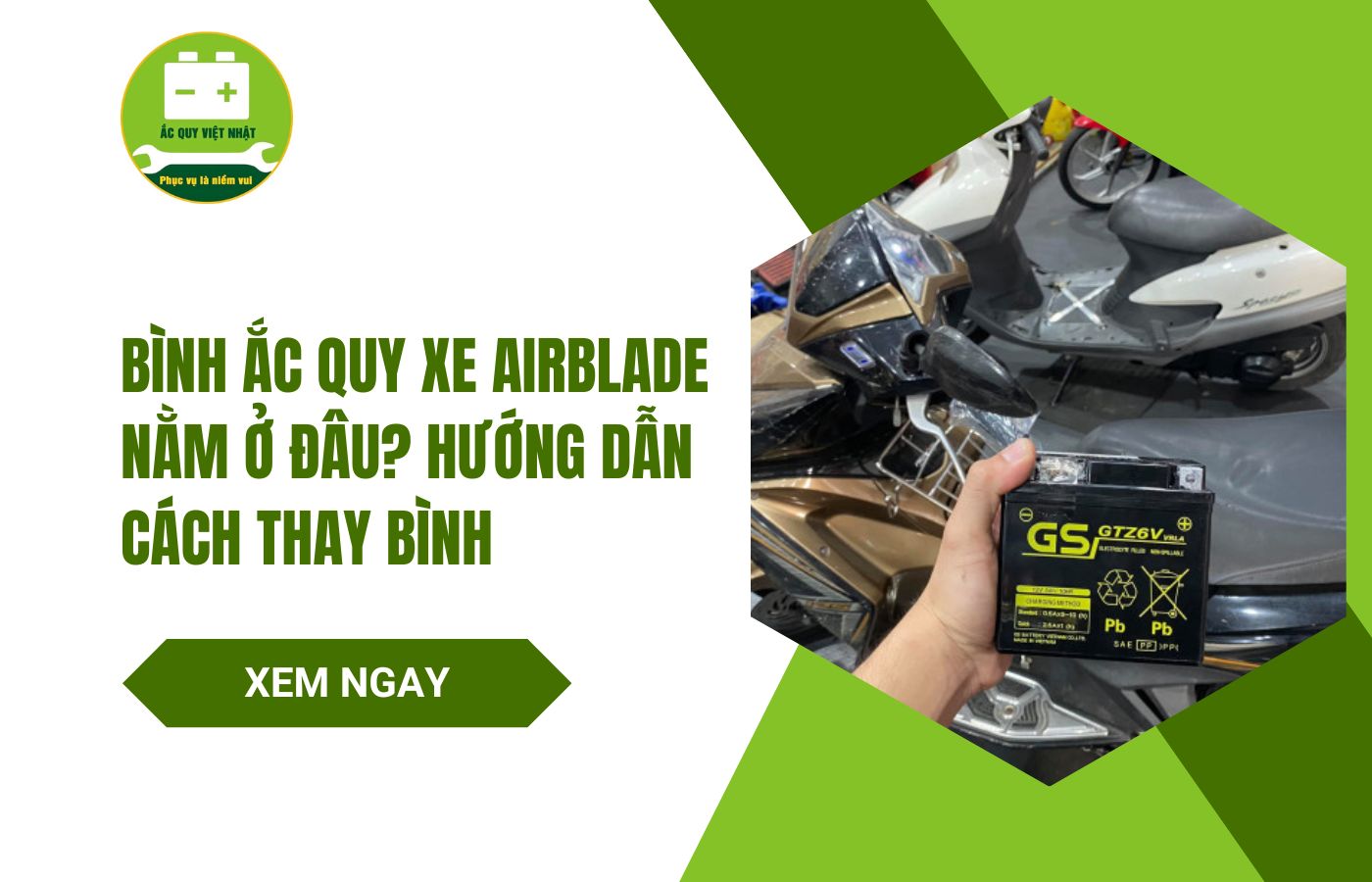 Bình ắc quy xe Airblade nằm ở đâu?