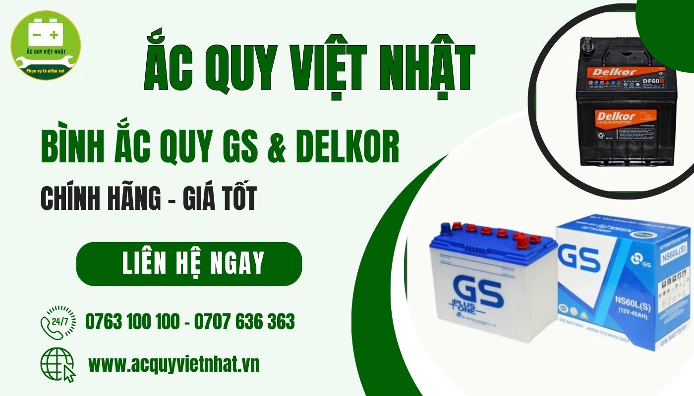 Liên hệ đặt mua ắc quy GS và Delkor chính hãng tại Ắc Quy Việt Nhật